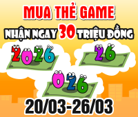 Mua thẻ game - Nhận ngay 30 triệu đồng - Tuần 2
