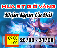 Mua Bit giờ vàng - Nhận ngàn ưu đãi