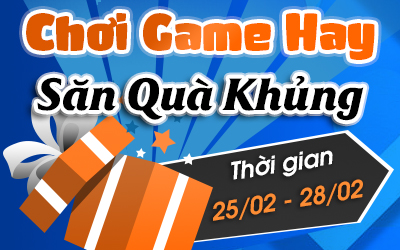 Chơi game hay -  Săn Quà Khủng