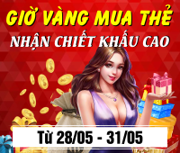 Giờ Vàng Mua Thẻ - Nhận Chiết Khấu Cao