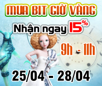 Mua Bit giờ vàng - Nhận ngay 15%