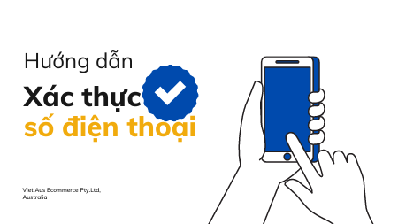 Hướng dẫn xác thực số điện thoại
