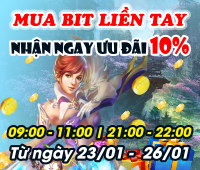 Mua Bit Liền Tay - Nhận ngay ưu đãi 10%