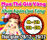 Mua thẻ giờ vàng -Nhận ngàn quà tặng