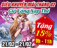 Siêu khuyến mãi Tháng 02 - Giờ vàng nạp thẻ