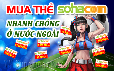 Mua thẻ Sohacoin cực dễ cho game thủ ở nước ngoài