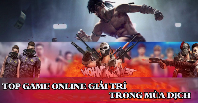 Điểm mặt những tựa game giúp bạn giải trí trong mùa dịch