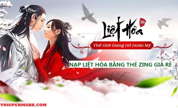 Nạp Liệt Hỏa VNG bằng thẻ Zing online giá rẻ