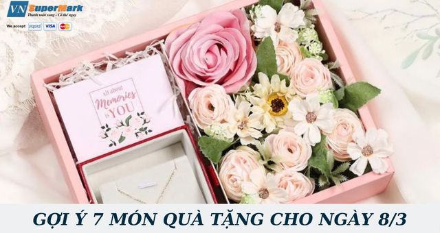 Gợi ý cho bạn 7 món quà tặng 8/3 độc đáo, ý nghĩa