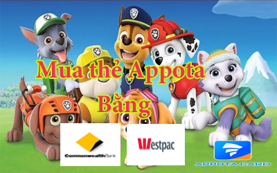 Mua thẻ Appota bằng Commonwealth hay Westpac Bank nhanh ở Úc