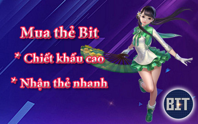 Mua thẻ Bit chiết khấu cao - Nhận thẻ nhanh chóng sau 3 phút