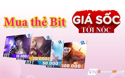 Mua thẻ Bit giá rẻ ở đâu?