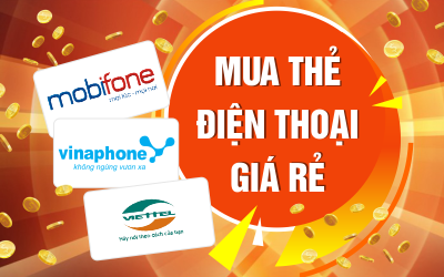 Mua Thẻ Điện Thoại Giá Rẻ Nhất Ở Đâu?