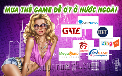 Mua Card Game chiết khấu cao khi ở nước ngoài