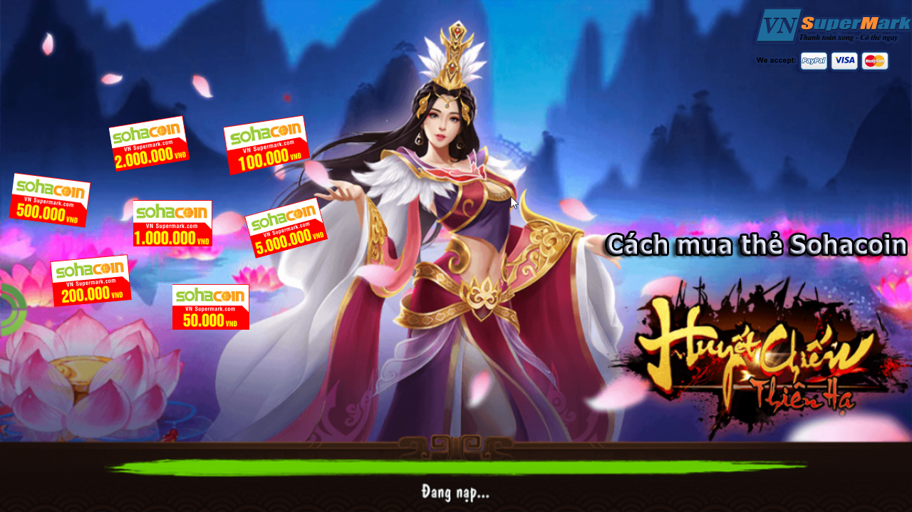 Mua thẻ Sohacoin nhận quà khủng game Huyết Chiến Thiên Hạ