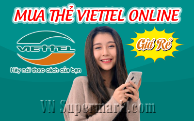 Mua thẻ viettel online - Nhận ngay ưu đãi cực khủng