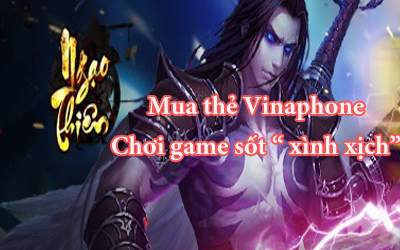 Sốt xình xịch với game Ngạo Thiên
