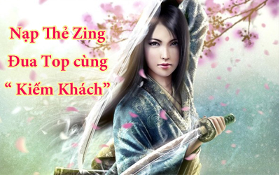 Nạp thẻ Zing đua top game 