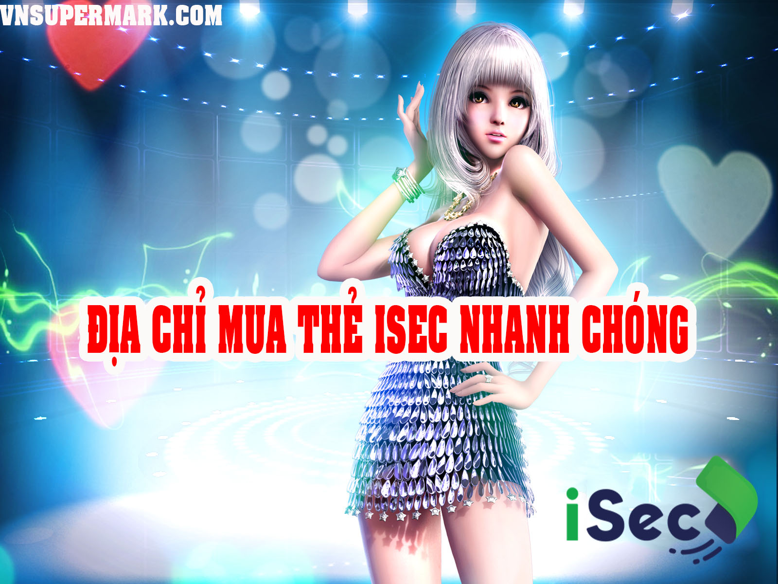 Địa chỉ mua thẻ iSec nhanh chóng nhất năm 2021